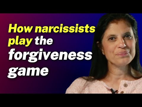 How narcissists play the forgiveness game