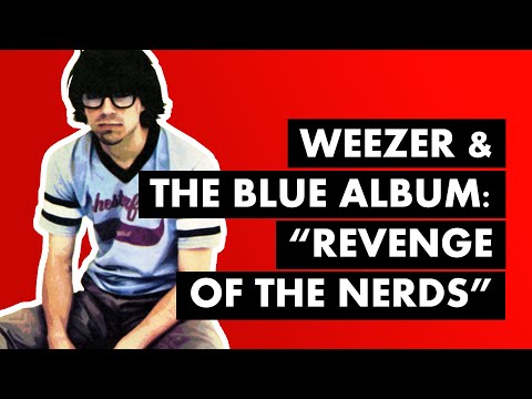 How Weezer & The Blue Album Briefly Made Geekery Cool