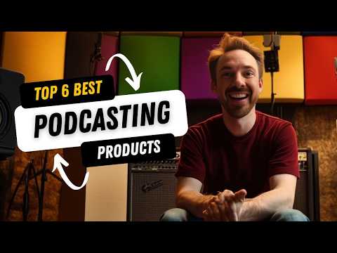 6 Most Innovative Products For Podcasters in 2025