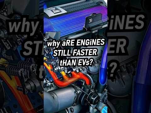wHy aRE GaS ENGiNEs STILL FASTER tHaN EVs?