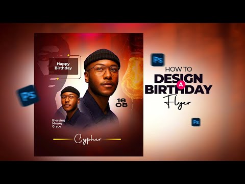How to Design a Beautiful Birthday Flyer in Minutes! (Photoshop for Beginners)