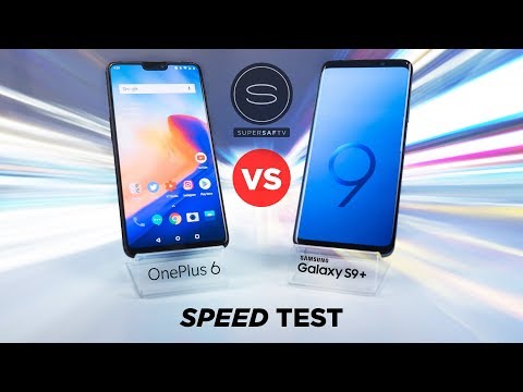 OnePlus 6 vs Samsung Galaxy S9 Plus SPEED Test