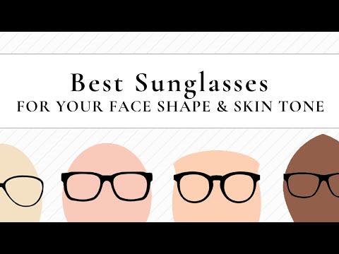 Best Sunglasses for Your Face Shape & Skin Tone