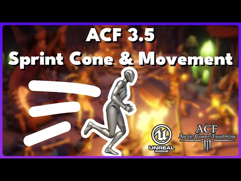 ACF 3.5 - Sprint Cone & Movement Component