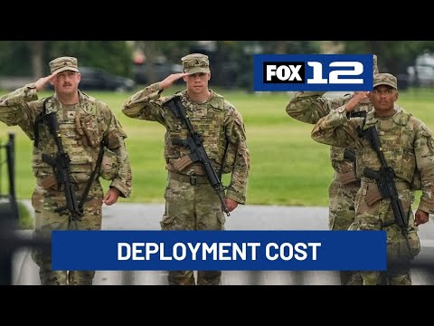 National Guard deployment in Portland to cost at least $3.8 million