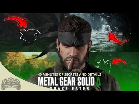 METAL GEAR SOLID Δ: Snake Eater | 40 Minutes of Secrets and Details you might have missed