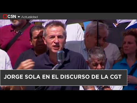 "This government abuses the word 'freedom,'" Jorge Sola said in his speech to the CGT.