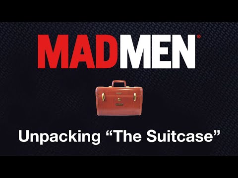 Mad Men- Unpacking "The Suitcase"