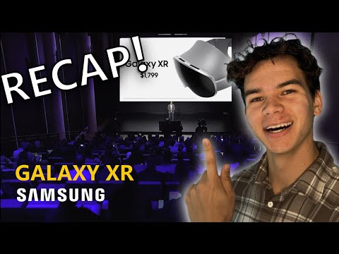 Samsung Galaxy XR Launch Recap: The Ultimate Challenge to Apple Vision Pro