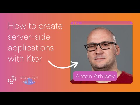 Ktor from Ground Up | Brighton Kotlin