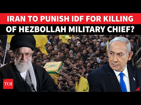 ‘End Of Israel…’: Not Lebanon But Iran To Avenge Hezbollah Military Chief’s Killing? Big Reveal