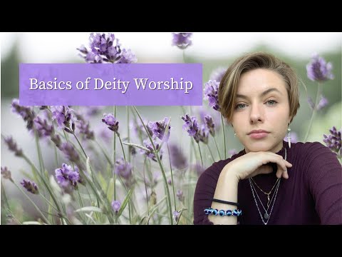 Basics of Deity Worship