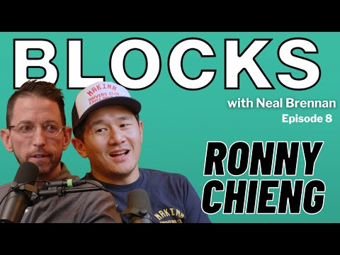 Ronny Chieng | The Blocks Podcast w/ Neal Brennan | EPISODE EIGHT