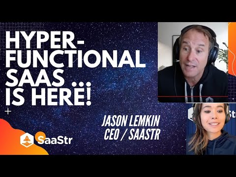 The Era of HyperFunctional SaaS is Here l SaaStr CEO and Founder Jason Lemkin