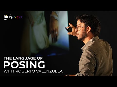 Roberto Valenzuela: Breaking Down the Language of Posing | B&H Bild Expo