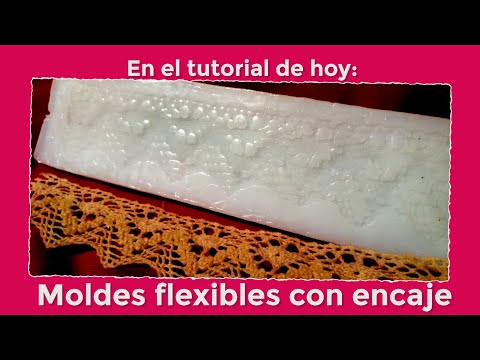 Crafts: Flexible lace molds, how to make them