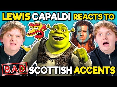 Lewis Capaldi Reacts To BAD Scottish Accents In TV And Movies (Shrek, The Simpsons, Star Trek)