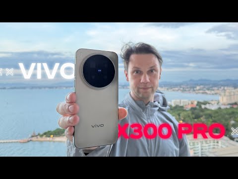 Полная Прожарка Смартфон Vivo X300 Pro