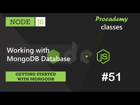 #51 Working with MongoDB Database | Getting Started with MongoDB | A Complete NODE JS Course