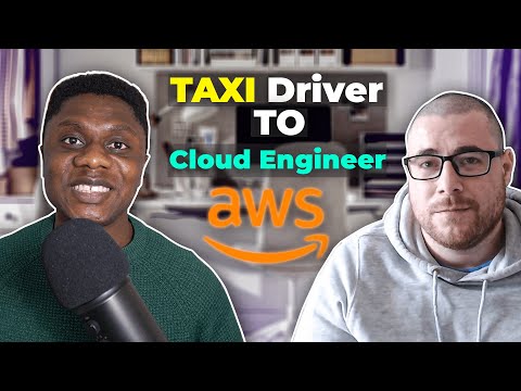 From Taxi Driver To AWS Cloud Engineer! How he did it....