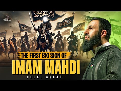 Shocking Signs That Imam Mahdi Is About to Appear! - The Prophecies Are Unfolding - Belal Assaad