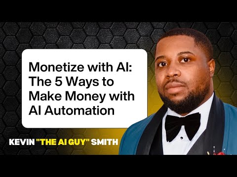Monetize with AI The 5 Ways to Make Money with AI Automation