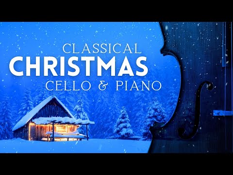 The Most Beautiful Christmas Songs for Cello and Piano 2025 | Carols for Violoncello and Piano