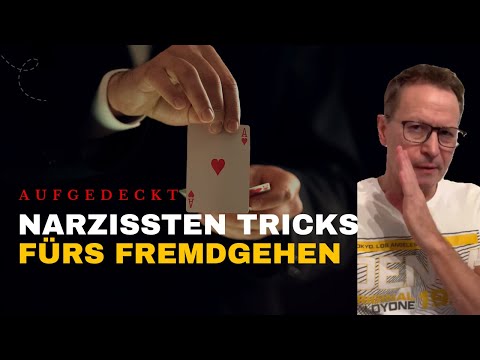 Tarnen und Täuschen. GEHEIME Narzissten Tricks beim FREMDGEHEN #narzisst