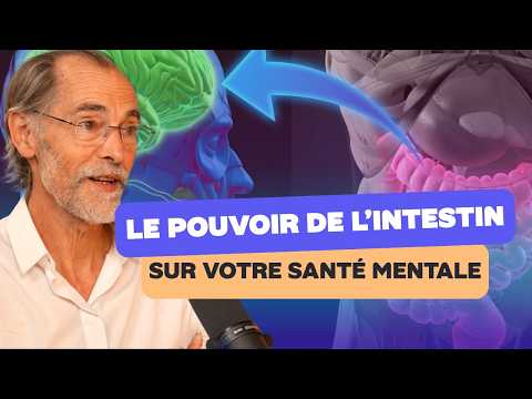 Microbiote intestinal : agissez sur votre immunité, santé mentale et risque de cancer - Pr Joël Doré