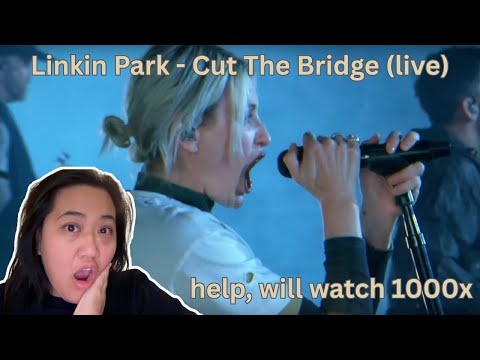 OG FAN REACTS / Cut the Bridge (Live) - Linkin Park