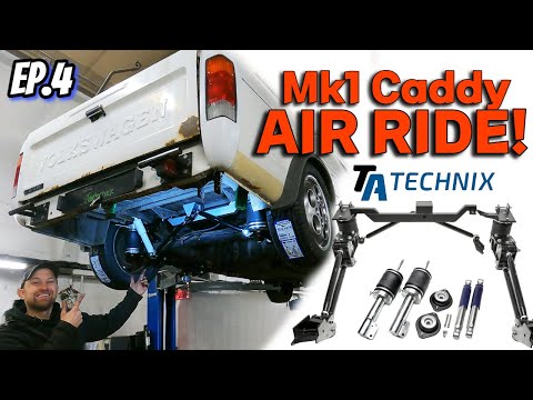Ep.4 The Mk1 Caddy Gets 4 LINK Air Suspension by TA TECHNIX!