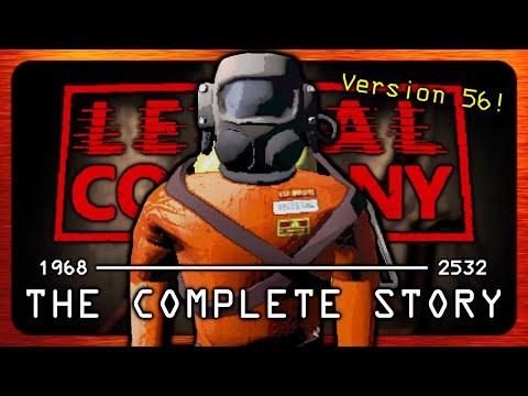 The COMPLETE Lethal Company Timeline (Version 56) | Lethal Company Lore