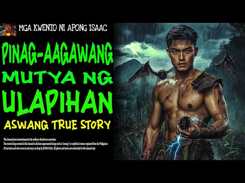 PINAG AAGAWANG MUTYA NG ALUPIHAN | Aswang True Story