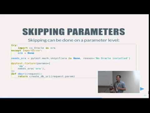 Advanced Uses of py.test Fixtures