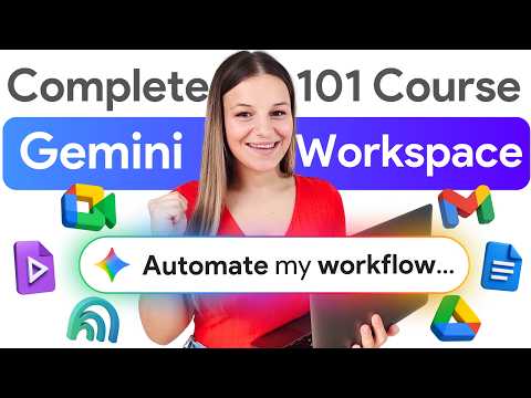 Master Gemini x Google Workspace - FREE 1-Hour AI Course 🚀 (Vids, Gmail, Drive, Sheets, Docs)