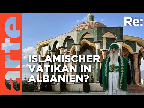 Ein muslimischer Zwergstaat für Albanien? | ARTE Re: