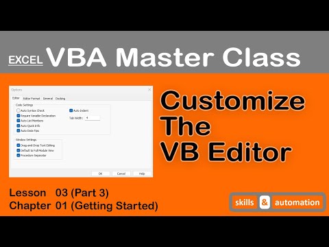 Customize the VB Editor || Excel VBA Master Class || 1.3.3