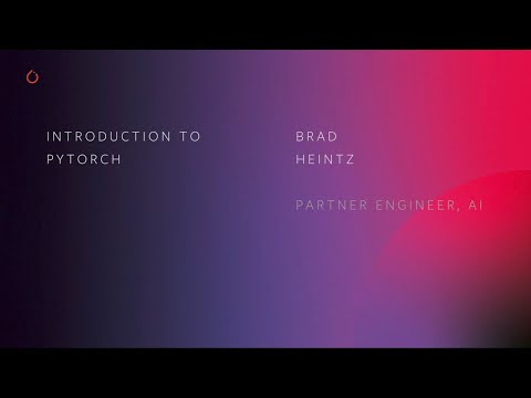 Introduction to PyTorch