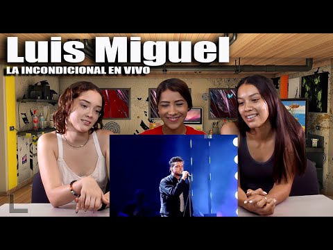 Luis Miguel reacción la Incondicional