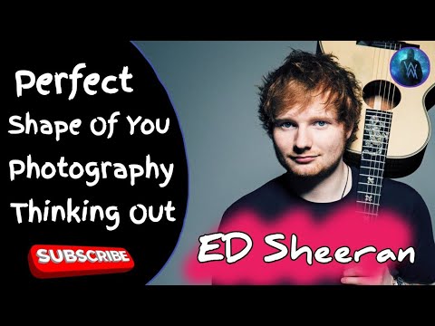 Ed Sheeran Full Hits Songs Collection Album 2020 - Ed Sheeran Best Songs Playlist 2020