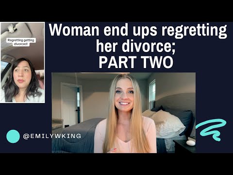 Woman REGRETS divorce; husband moves on PART 2; the comments section