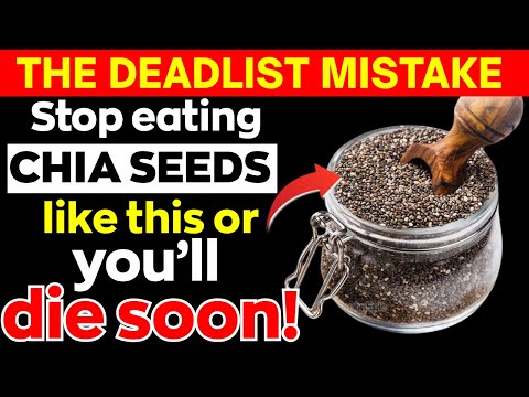 Eat Chia Seeds? Avoid THESE 5 Dangerous MISTAKES | Chia Seeds Mistakes Senior MUST Know!