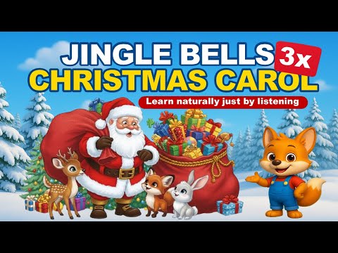 ♥️🎵 Jingle Bells Christmas Carol  I  Learn naturally just by listening  I  2X REPEAT  I  BabyHop