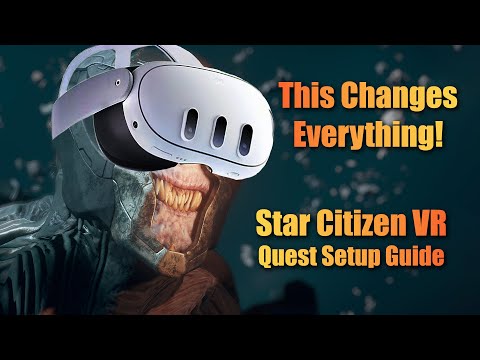 Star Citizen - VR - Absolute Game Changer!