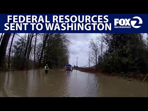 Federal resources dispatched to Washington | West Coast Wrap