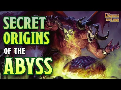 The Secret Origins of The Abyss | D&D Legends and Lore