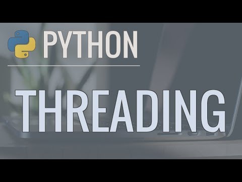 Python Threading Tutorial: Run Code Concurrently Using the Threading Module