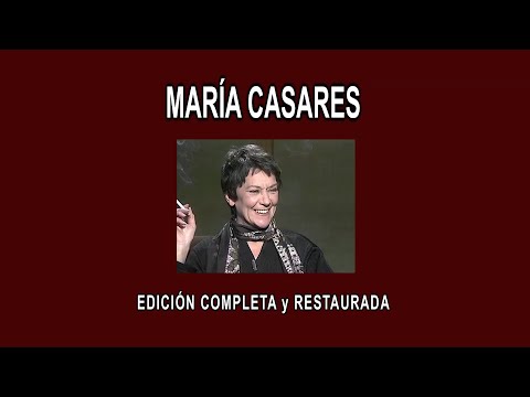MARÍA CASARES A FONDO - EDICIÓN COMPLETA y RESTAURADA