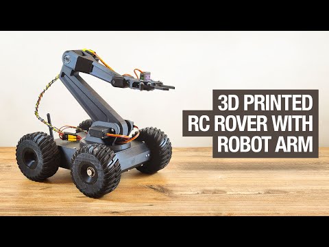 3D Printed RC Rover with Robot Arm