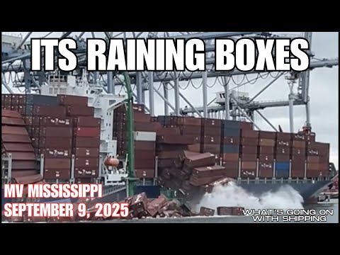 It is Raining Container Boxes into the Port of Long Beach | MV Mississippi September 9, 2025